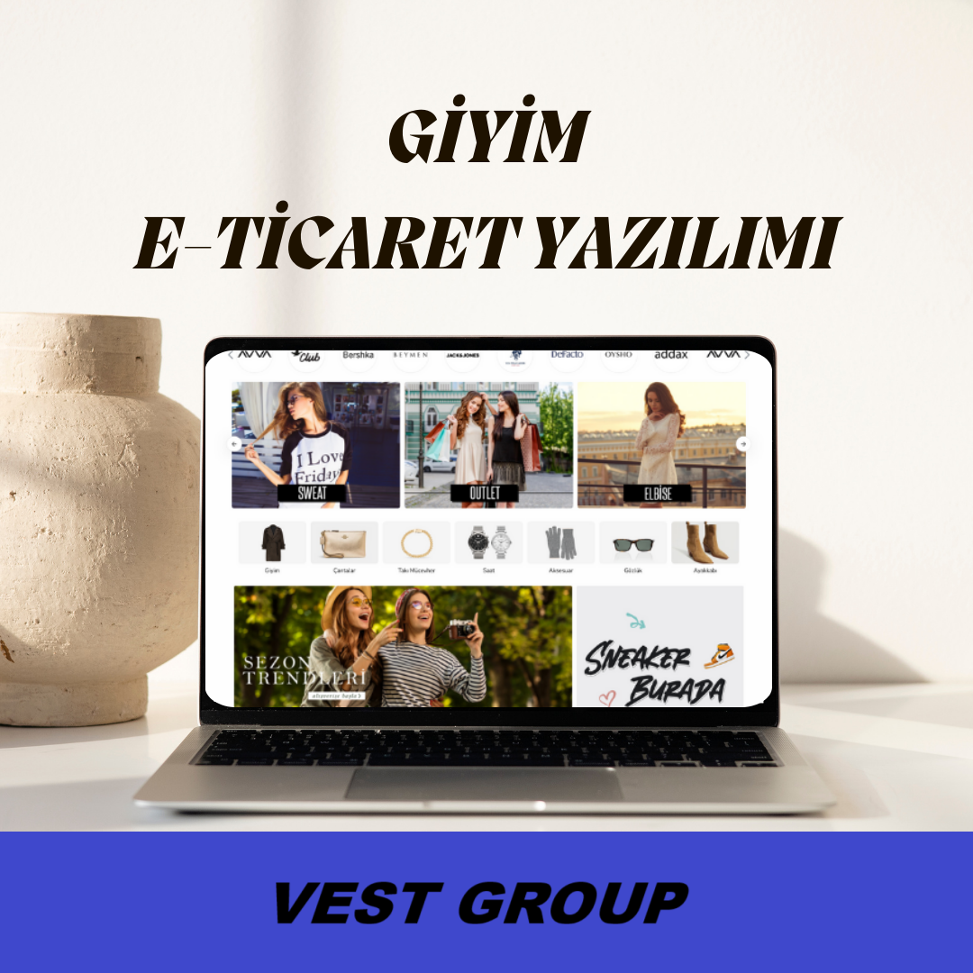 Giyim E-Ticaret yazılımı ile hedeflerinize ulaşın.